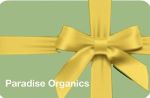 Paradise Organics e-Gift Card